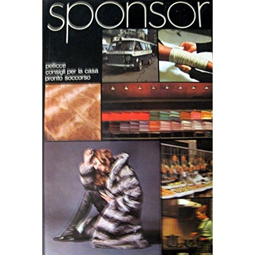 Book - SPONSOR. FURS, HOUSEHOLD ADVICE, FIRST AID - AA VV