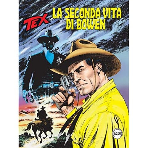 comic strip Tex N° 703 - The Second Life of Bowen - Sergio Bonelli Editore - Italian