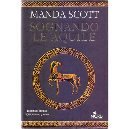 Libro - Sognando le aquile - Scott, Manda