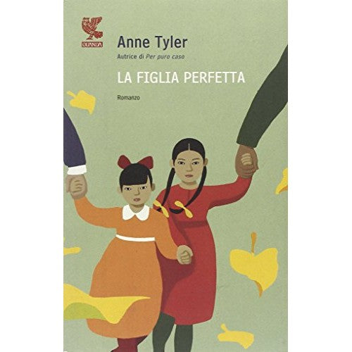 Libro - La figlia perfetta - Tyler, Anne