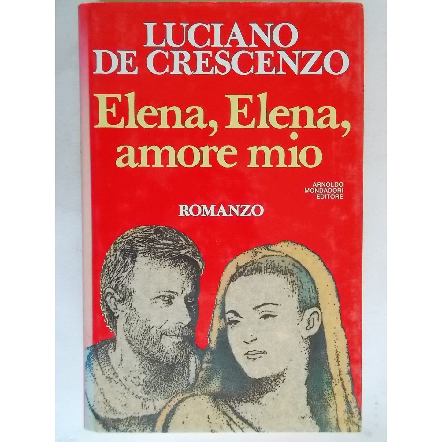 Libro - Elena, Elena, amore mio - De Crescenzo, Luciano