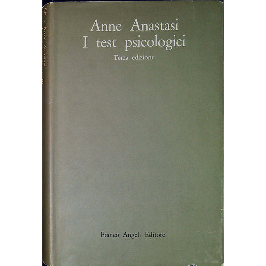 Libro - I test psicologici - Anastasi, Anne