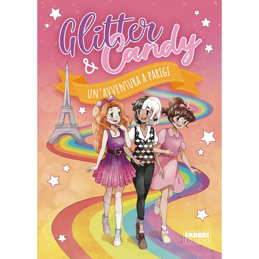 Libro - Un'avventura a Parigi Glitter & Candy - Lupo, Antonietta