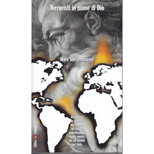 Libro - Terroristi in nome di Dio La violenza  - Juergensmeyer, Mark