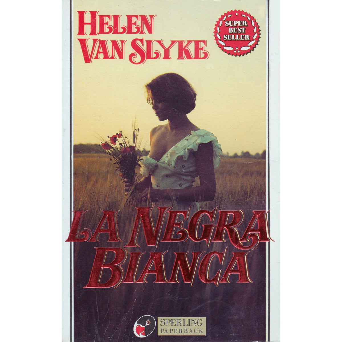 Libro - La negra bianca - Van, Slyke, Helen - Van Slyke, Helen