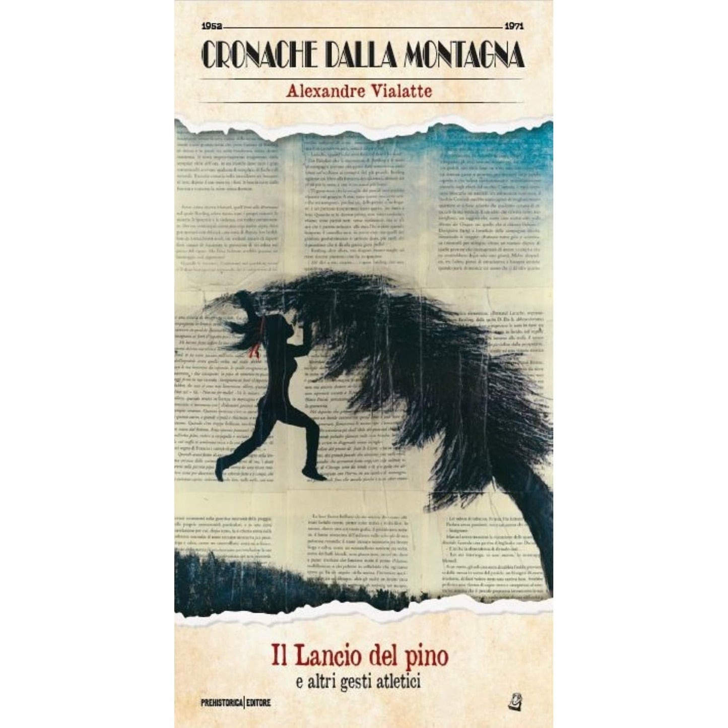 Libro - Il lancio del pino e altri gesti atletici - Vialatte, Alexa