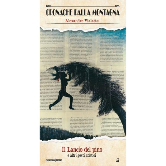 Libro - Il lancio del pino e altri gesti atletici - Vialatte, Alexa