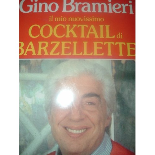 Libro - Il mio nuovissimo cocktail di barzellette - Bramieri, Gino