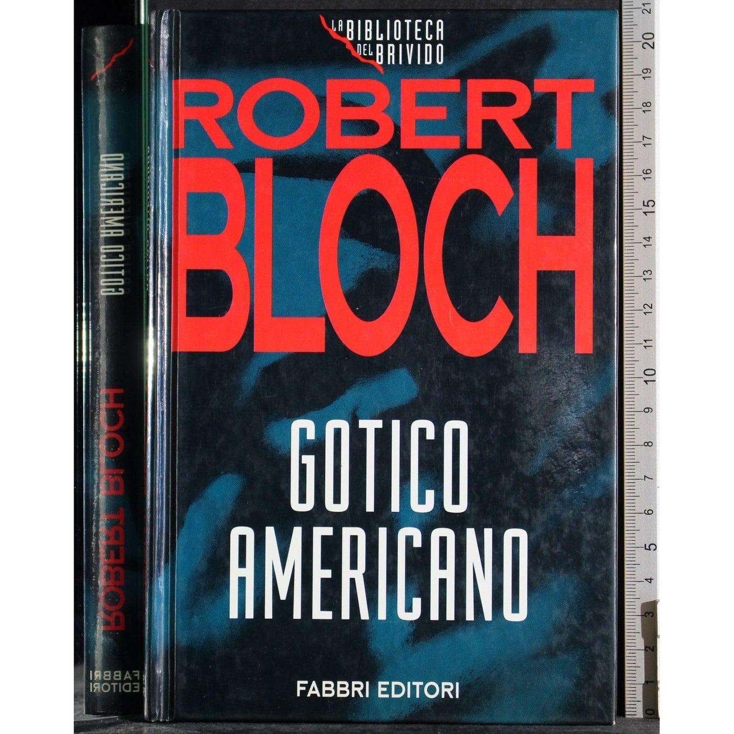 Libro - Gotico americano - Bloch, Robert