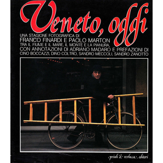 Libro - Veneto, Oggi Una Stagione Fotografica Franco Finardi, Paolo