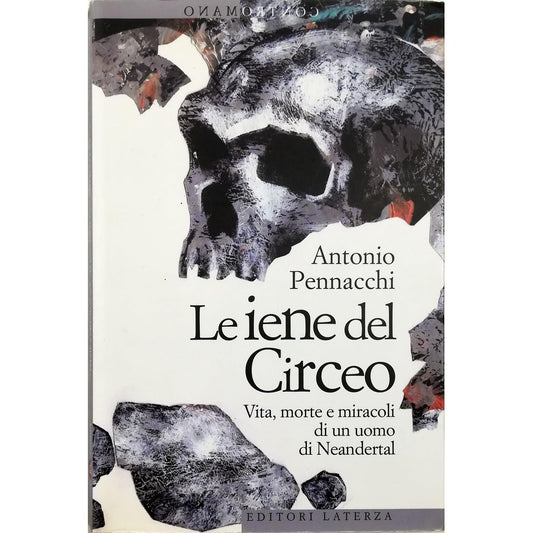 Libro - Le iene del Circeo Vita, morte e miraco - Pennacchi, Antonio