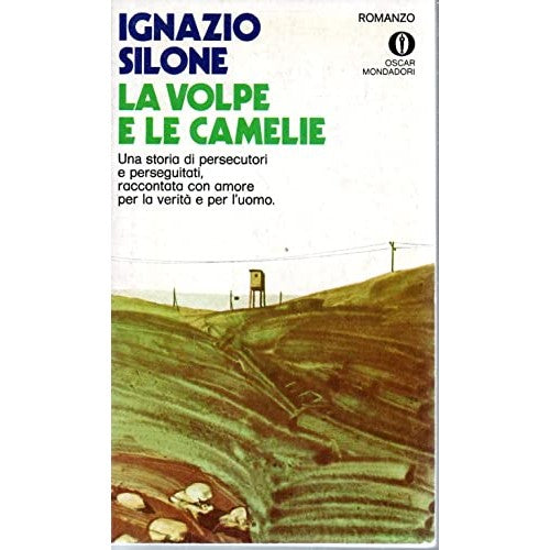 Libro - VOLPE E LE CAMELIE 1974 - silone, ignazio