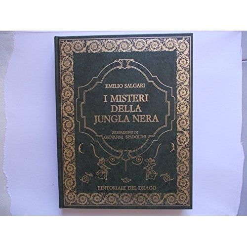 Libro - I MISTERI DELLA JUNGLA NERA Salgari 1990 ed de - sconosciuto