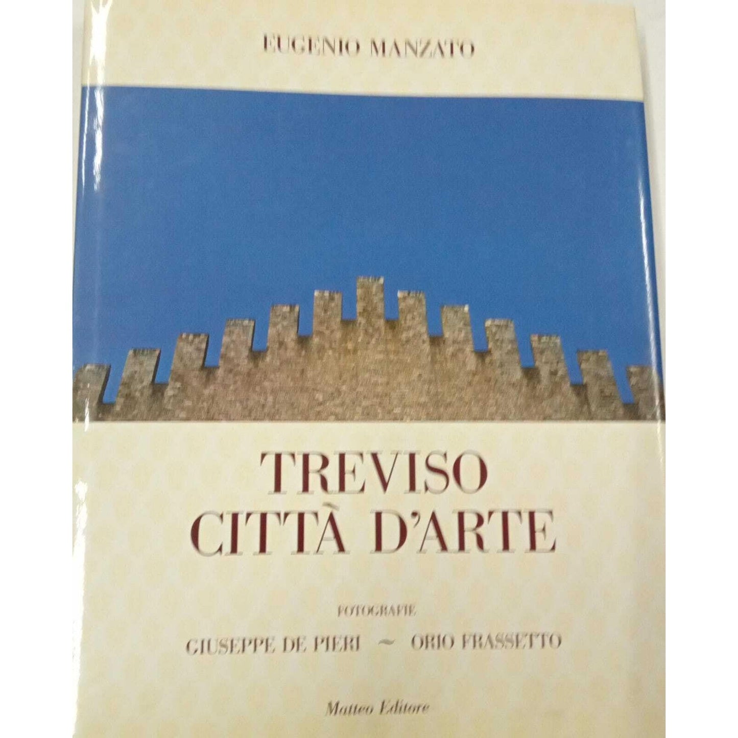 Libro - Treviso città d'arte - MANZATO, Eugenio