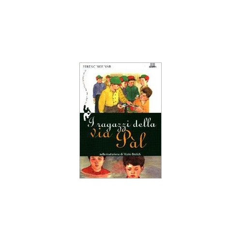 Book - The boys from Pál street - Molnár, Ferenc