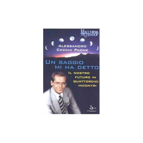 Book - A wise man told me - Cecchi Paone, Alessandro