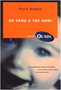 Libro - Da zero a tre anni - Angela, Piero