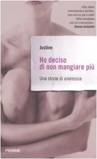 Libro - Ho deciso di non mangiare più Una storia di anoressia - Cuny