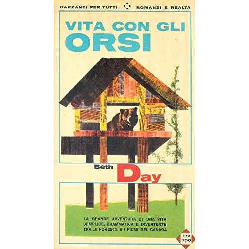 Libro - Vita con gli orsi Grizzlies in their back yard - Day Beth