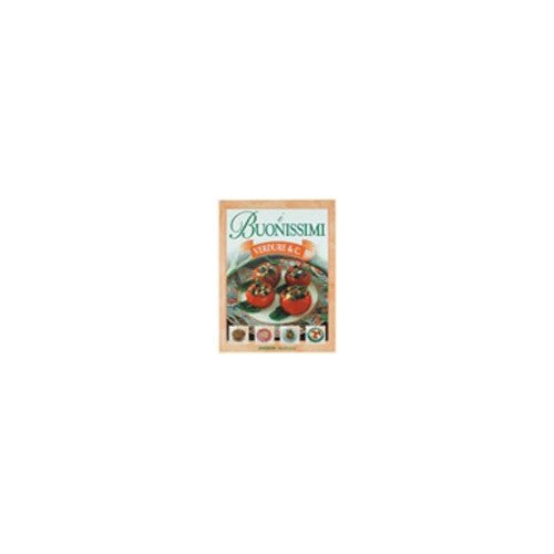 Book - THE VERY DELICIOUS n. 5: VEGETABLES &amp; Co. - Various authors.