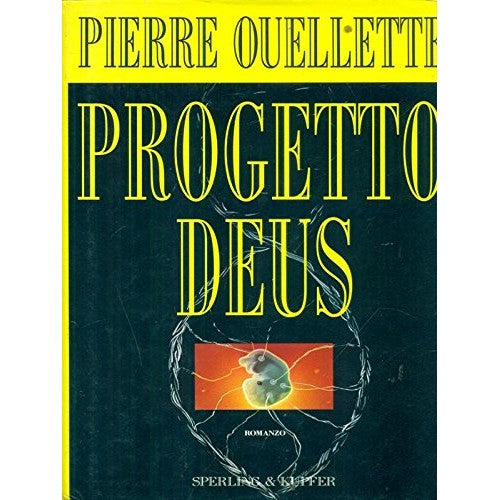 Book - Deus Project - Pierre Ouellette