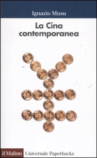 Libro - La Cina contemporanea - Musu, Ignazio