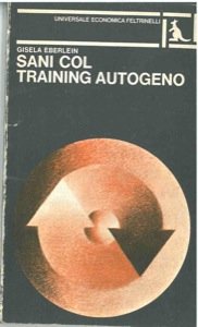 Libro - Sani col training autogeno