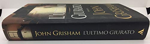 Libro - L'ultimo giurato - Grisham, John