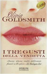 Libro - I tre gusti della vendetta - Goldsmith, Olivia