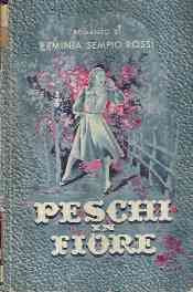 Libro - PESCHI IN FIORE - Sempio Rossi Erminia