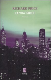 Libro - La vita facile - Price, Richard