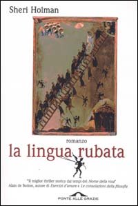 Libro - La lingua rubata - Holman, Sheri