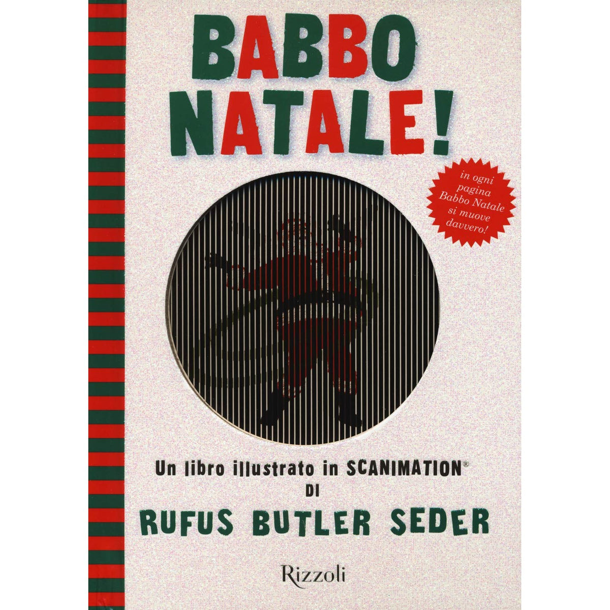 Babbo Natale! Un libro illustrato in Scani - Seder, Rufus B.