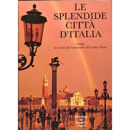 Libro - Le splendide città d'Italia - AA., VV - AA., VV