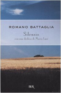 Libro - Silenzio - Battaglia, Romano