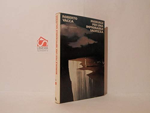 Libro - Manuale per una improbabile salvezza - Vacca Roberto