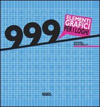 Libro - 999 elementi grafici per i loghi Ediz ill - Donnelly, Daniel