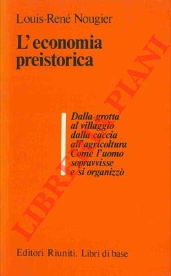Libro - Roma, Editori L'economia preistorica D - NOUGIER, Louis-Renè
