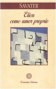 Libro - Etica come amor proprio - Savater, Fernando