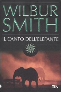 Libro - Il canto dell'elefante - Smith, Wilbur