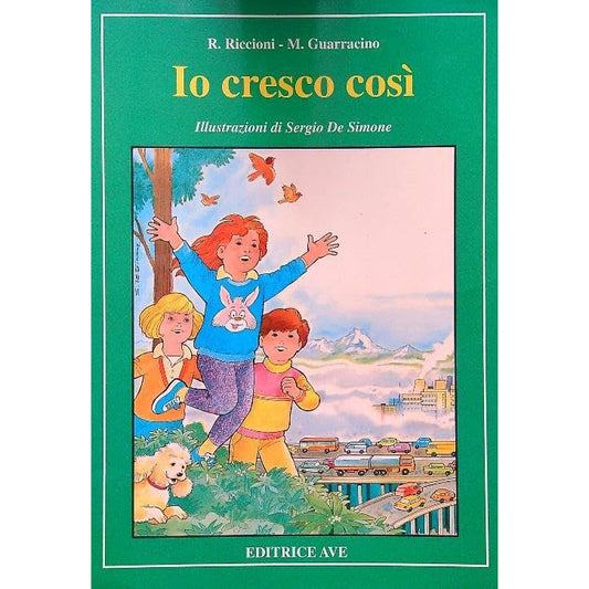 Libro - Io cresco così - Guarracino, Maripò