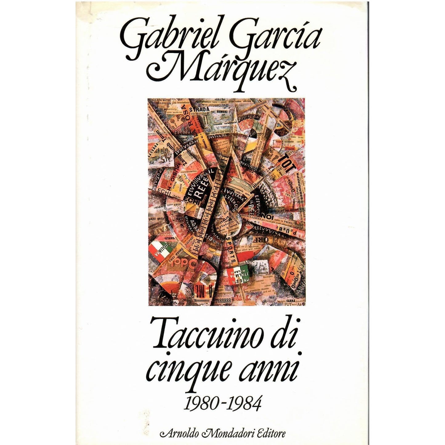 Libro - Taccuino di cinque anni (1980-1984 - García Márquez, Gabriel