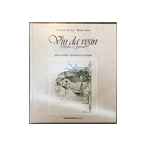 Book - Vin da vesin. Rejòte e garnèi - Dal Prà, Giancarlo