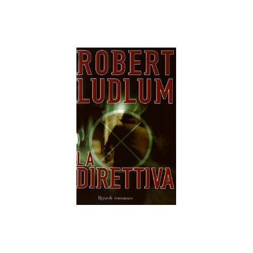 Libro - La direttiva - Ludlum, Robert