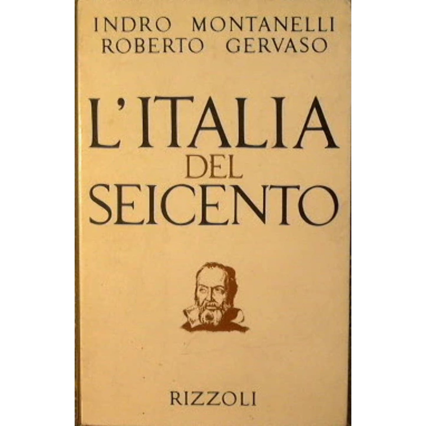 Libro - L'Italia del Seicento (1600-1700) Montanelli Indro - Gervaso