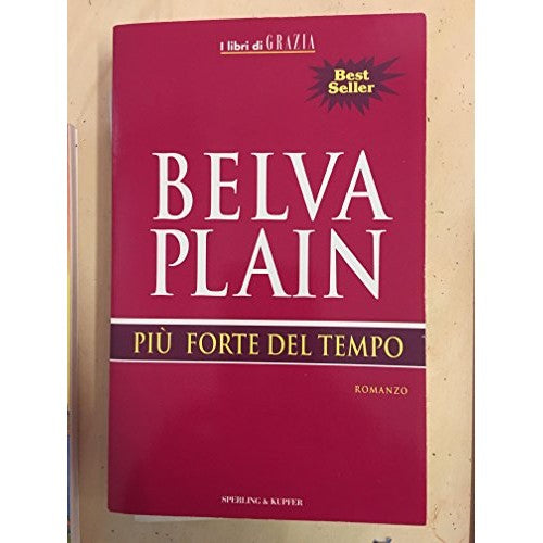 Libro - BELVA PLAIN - PIU' FORTE DEL TEMPO - Sconosciuto