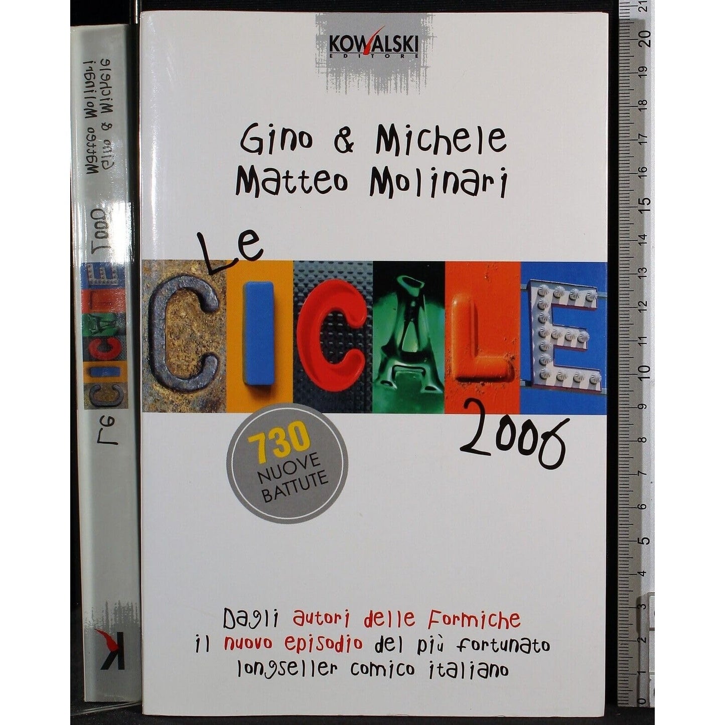 Libro - Le cicale Anno 2006 - Gino, &amp; Michele