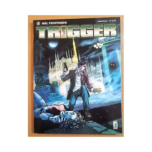 Libro - Trigger n 3 di Ade Capone Ed Star Comics