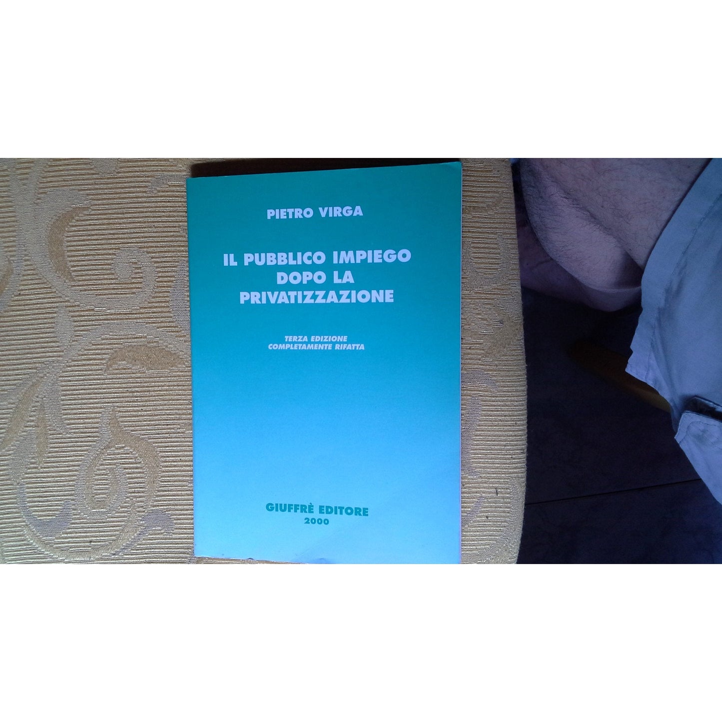 Libro - Il pubblico impiego dopo la privatizzazione - Virga, Pietro
