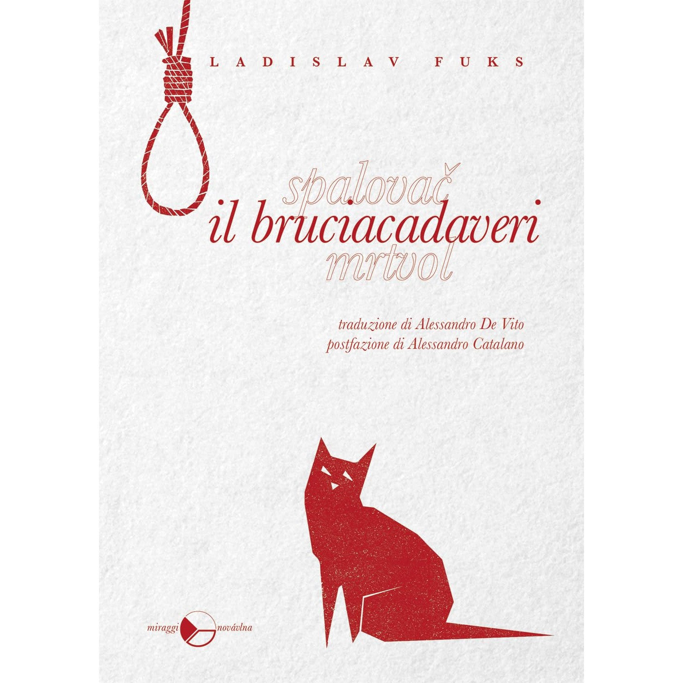 Libro - Il bruciacadaveri - Fuks, Ladislav